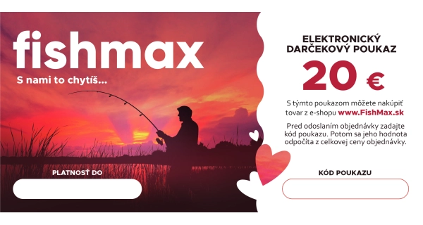 FISHMAX - Elektronický darčekový poukaz v hodnote 20 € Z LÁSKY