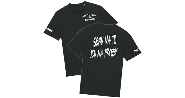 FISHMAX - Tričko S**U NA TO, JDU NA RYBY veľ. M